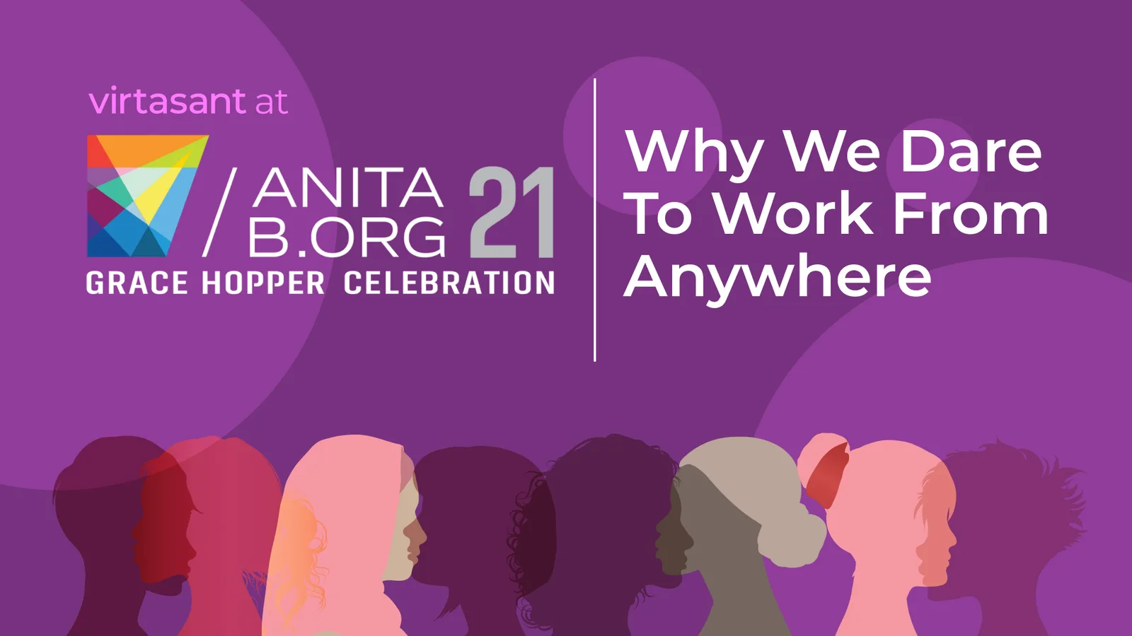 vGHC21: Why We Dare to Work From Anywhere
