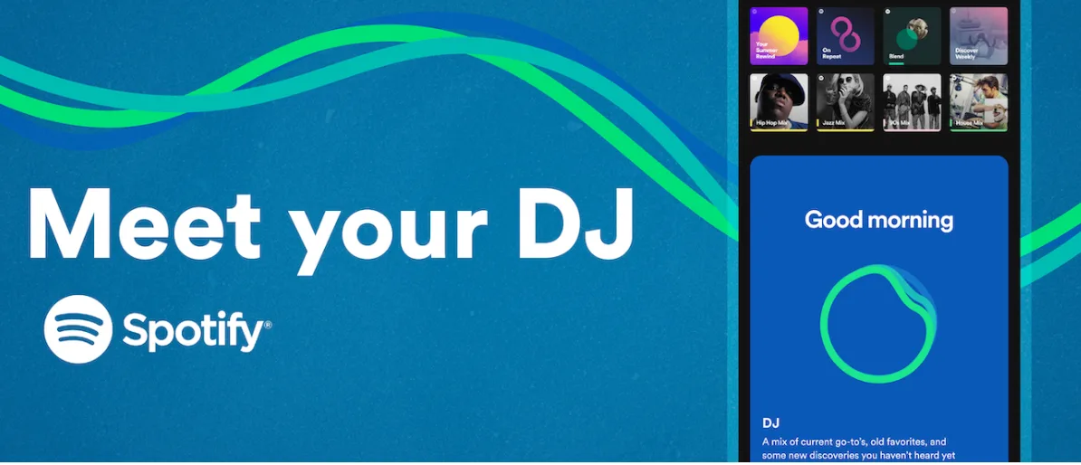 A banner reading “Meet your DJ” with the Spotify logo underneath. A screenshot from a smartphone shows Spotify’s AI in action, a prime example of how top brands are integrating AI in customer experience